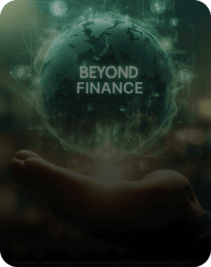 Beyond Finance